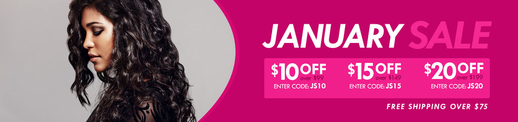 January Virgin human hair sale up to $20 off | eHair Outlet
