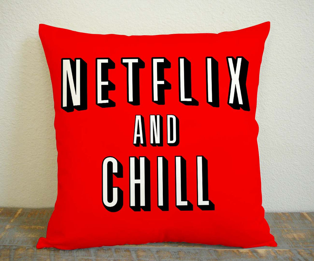 Netflix and Chill Pillow Case, Pillow Decoration, Pillow Cover, 16 x 16 Inch One Side, 16 x 16 Inch Two Side, 18 x 18 Inch One Side, 18 x 18 Inch Two Side, 20 x 20 Inch One Side, 20 x 20 Inch Two Side