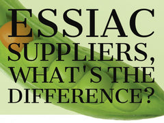 Essiac Suppliers, What's the Difference?