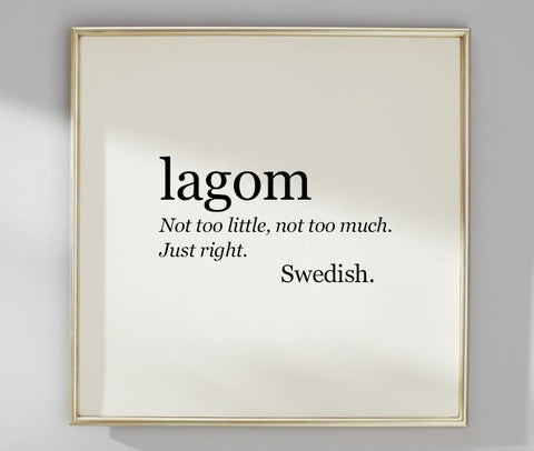 Definition of the word Lagom