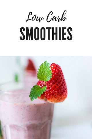 Low Carb Smoothies