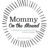MommyOnTheMound