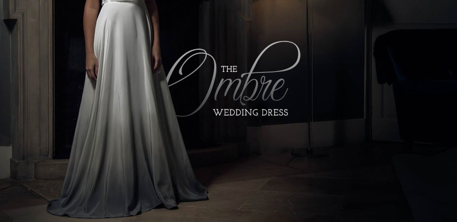 The Ombre Wedding Dress