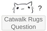 Catwalk Question