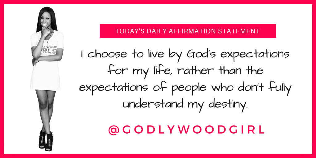 Godlywood Girl Daily Affirmation Statement