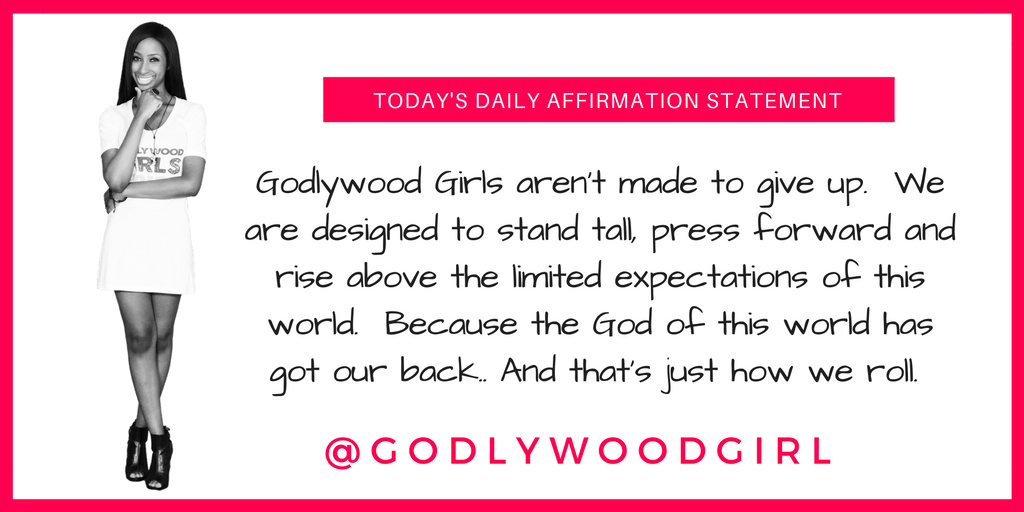 Godlywood Girl Affirmation Statement