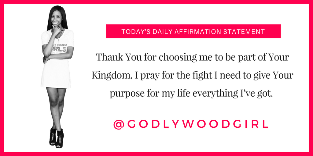 Godlywood Girl Daily Affirmation Statement