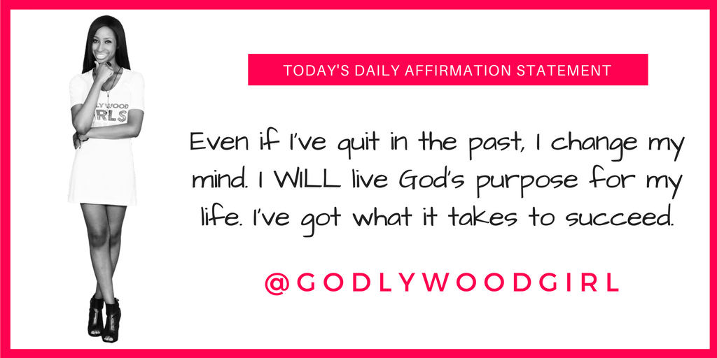 Godlywood Girl Daily Affirmation Statement