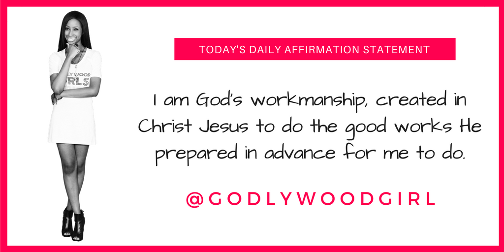 Godlywood Girl Daily Affirmation