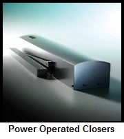 Power Operated Closers