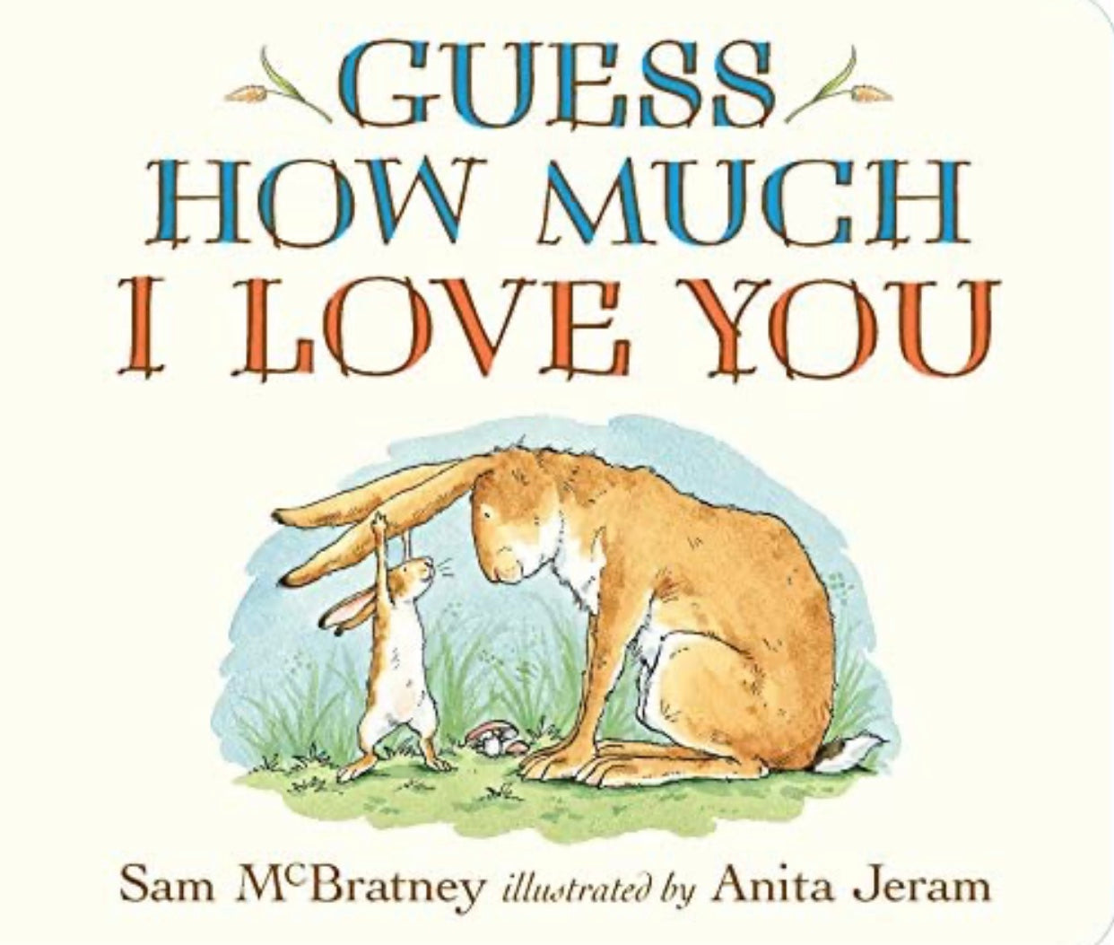 Guess how Much I Love You