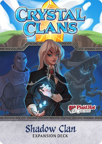 Crystal Clans: Shadow Clan