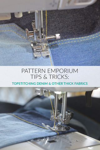 topstitch denim & other thick fabrics by Pattern Emporium