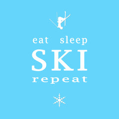 eat sleep SKI repeat ski stuff home decor 