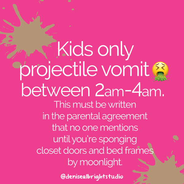 2am Kid Vomit #MomLife Joke