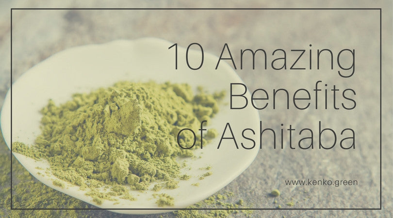 Benefits of Ashitaba