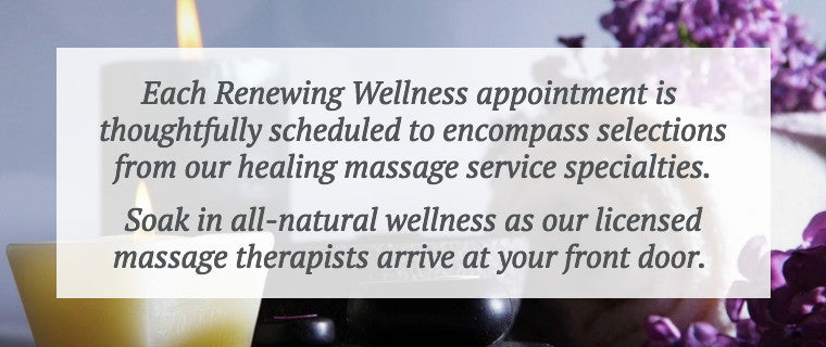 Renewing Wellness Mobile Massage Appointments Pricing in Dallas