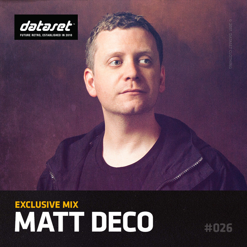 Matt Deco, Exclusive Mix