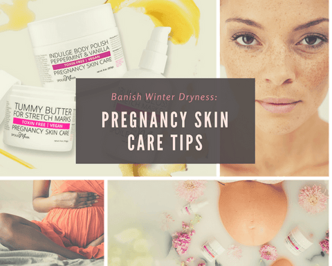 winter pregnancy skin care, dry pregnancy skin, pregnancy safe skin care  | The Spoiled Mama, pregnancy skincare