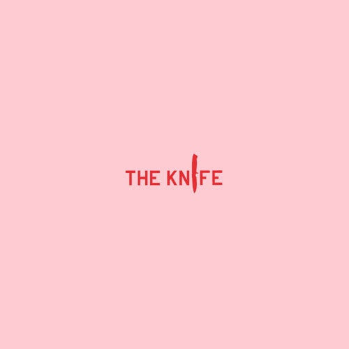The Knife - Got 2 Let U (MP3)