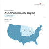 ACO Performance Report - Midwest Region