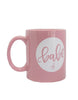 IMPERFECT Babe Mug - Chalkfulloflove