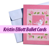 Kristin Elliott Ballet Note Cards (Made in USA)