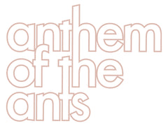 Anthem of the ants