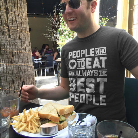 People Who Love to Eat Are Always The Best People
