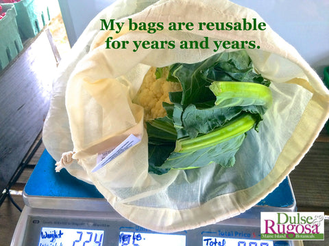 My cloth produce bags are reusable for years and years.