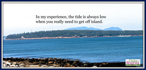 Maine island life has many challenges including the tide. 