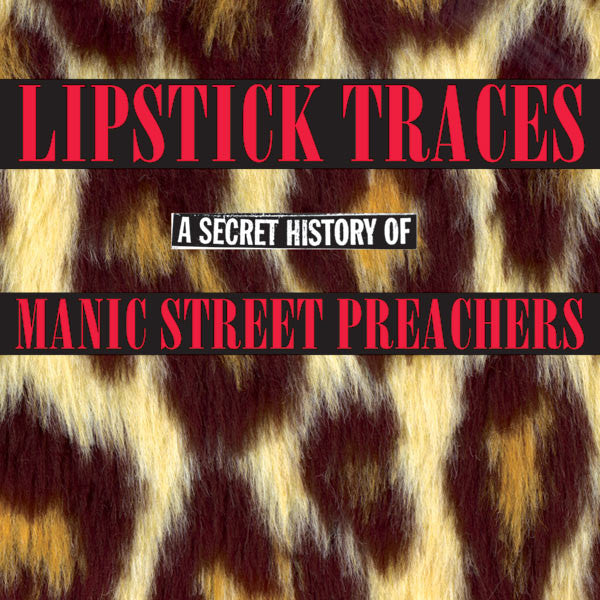 LIPSTICK TRACES (A SECRET HISTORY) CD