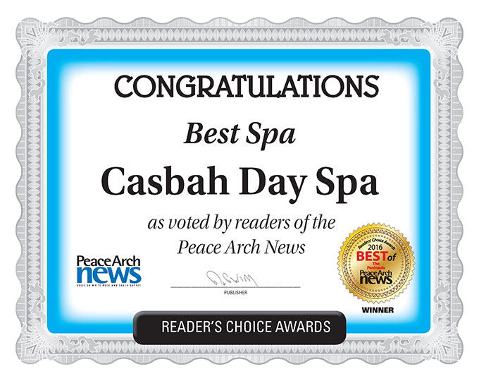 2016 Peace Arch News Readers Choice Award for Best Spa (winner) - Casbah Day Spa