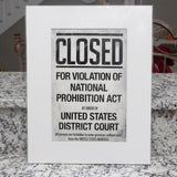 Closed for Violation Matted Print