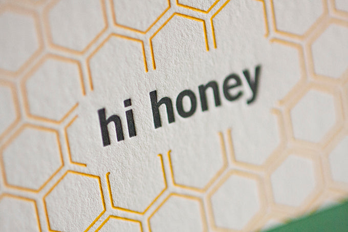 Letterpress Printed "Hi Honey" Card