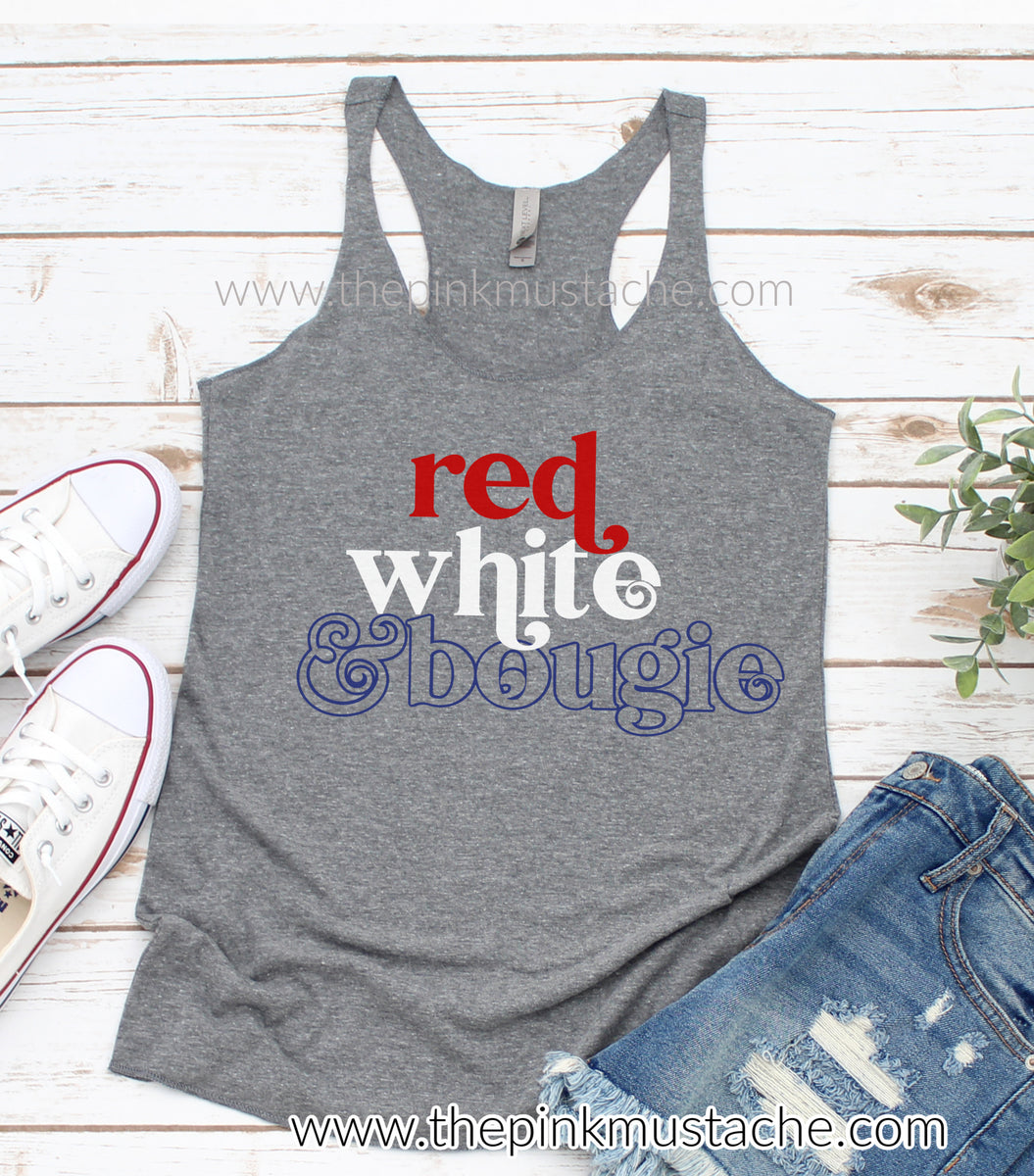 red white and boujee t shirt