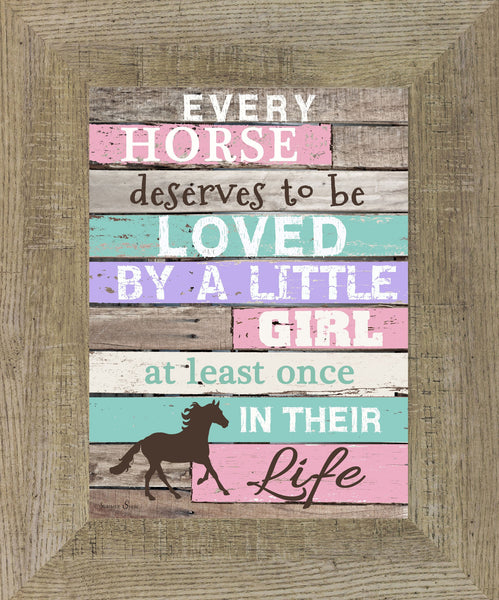 Every Horse Deserves To Be Loved By A Little Girl Blocking Ss9999