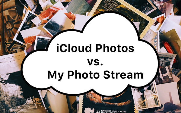 iCloud or Photo Stream