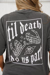 Till Death Do Us Part Sweatshirt
