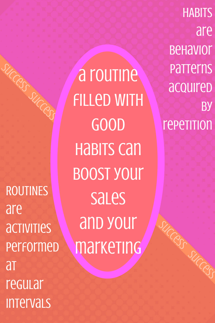 What are habits and routins 