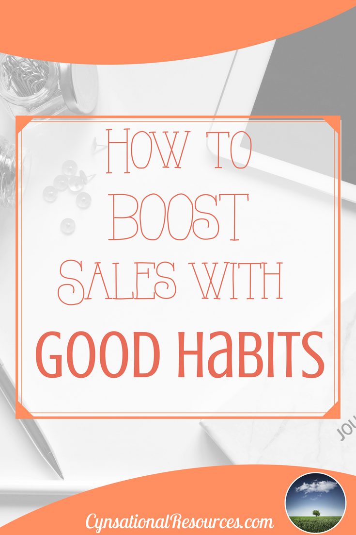How to Boost Sales with Good Habits and Routines Pin1 