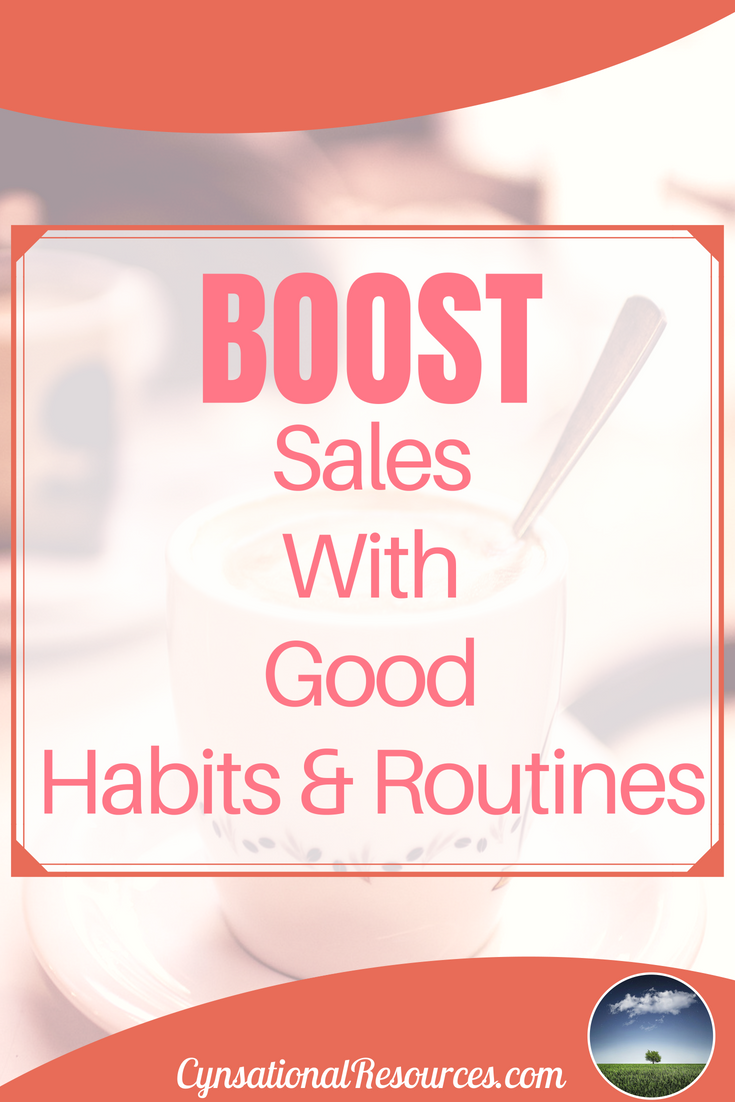Boost Sales with Good habits and Routines Pin2