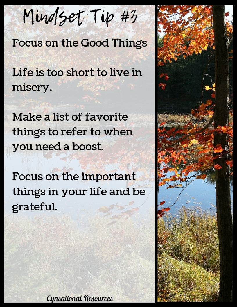 Focus on the Good Things