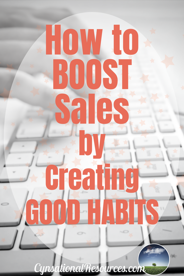 How to Boost Sales with Good Habits Pin3