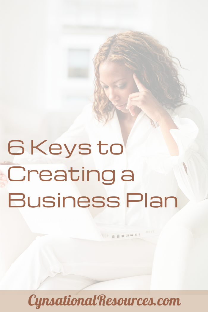 6 Key Elements to Creating a Business Plan