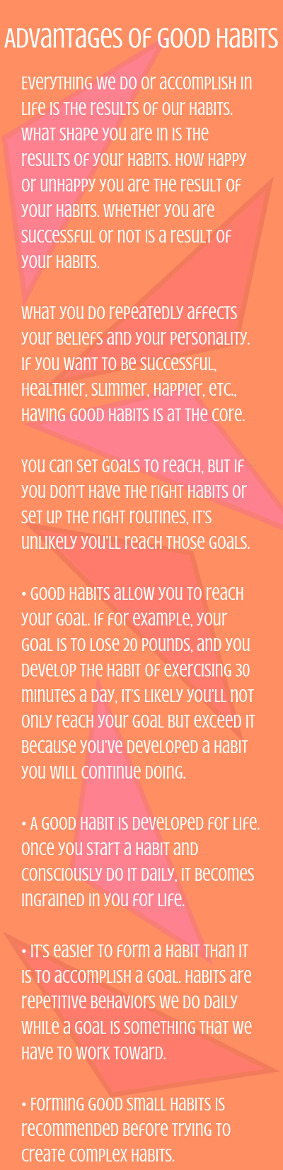 Advantages of Good Habits 