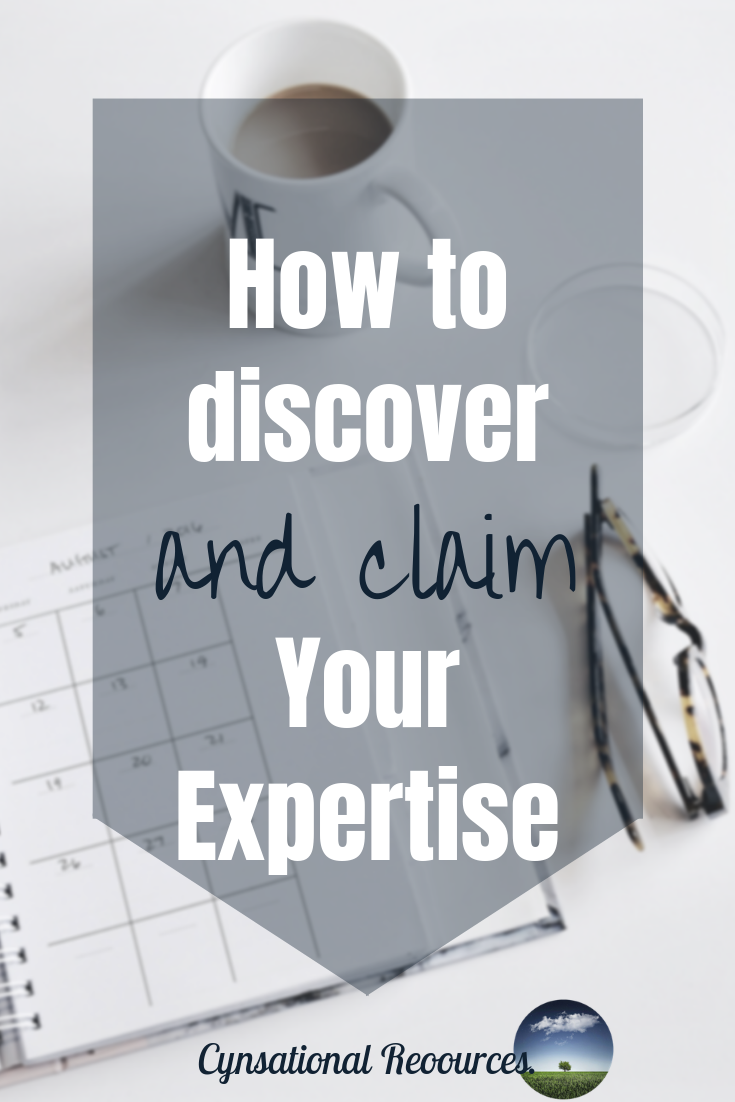 How to discover and claim your expertise 