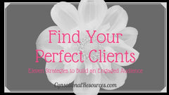 FInd Your Perfect Client 