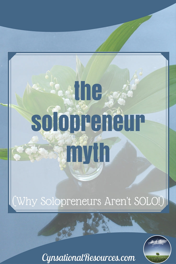 The Solopreneur Myth