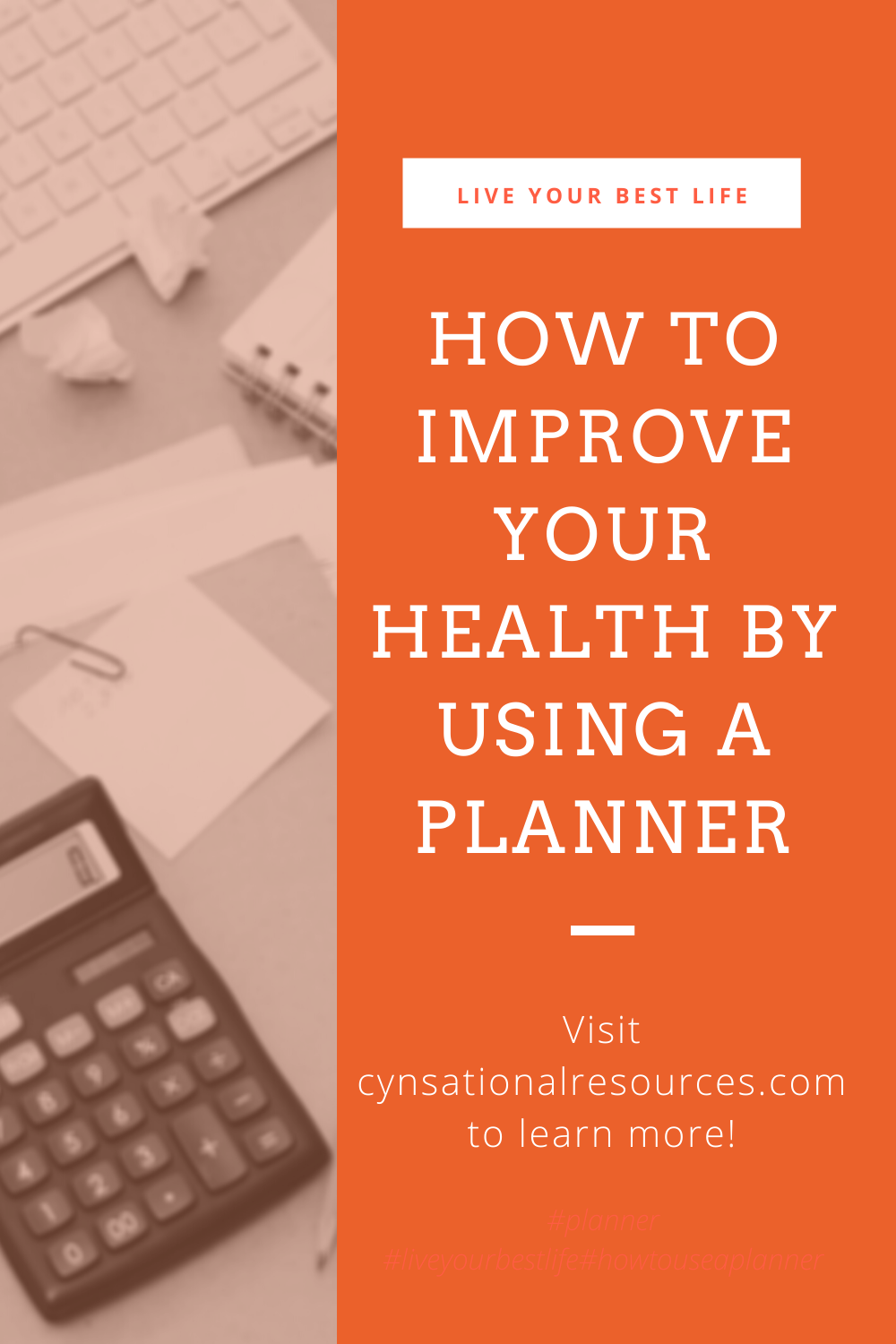 How to Improve Your Health by Using a Planner